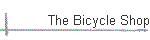 The Bicycle Shop