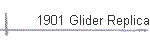 1901 Glider Replica