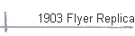 1903 Flyer Replica