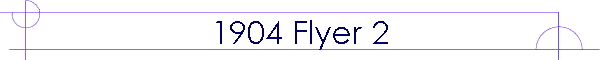 1904 Flyer 2