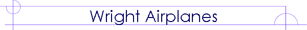 Wright Airplanes